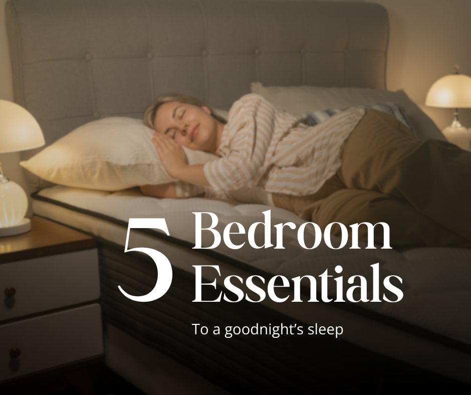 5 Bedroom Essential To A Goodnight's Sleep
                